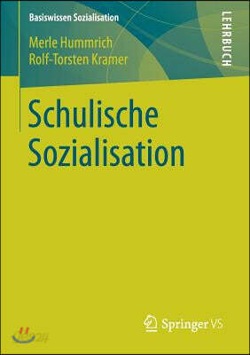 Schulische Sozialisation