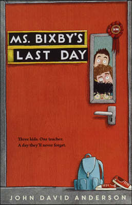 Ms. Bixby's Last Day