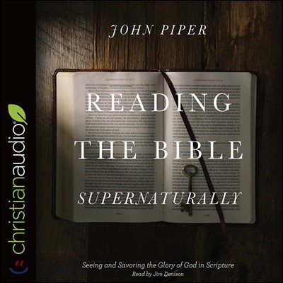 Reading the Bible Supernaturally