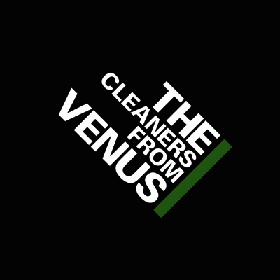 Cleaners From Venus - Cleaners From Venus 3 (4LP Set)