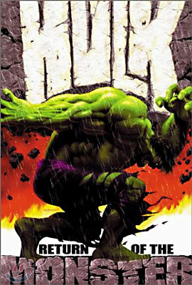 The Incredible Hulk Vol.1 : Return of the Monster