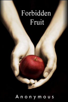 금단의 열매 (Forbidden Fruit) 영어로 읽는 명작 시리즈 427
