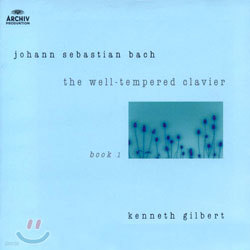 Bach : The Well-Tempered Clavier  : Kenneth Gilbert