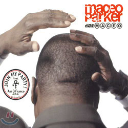 Maceo Parker - Dial Maceo