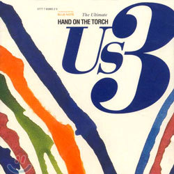 US3 - The Ultimate Hand On The Torch
