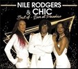 Nile Rodgers & Chic ( , ũ) - Best Of: Live At Paradiso (Ʈ  - ̺  Ķ)