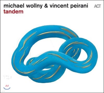 Michael Wollny & Vincent Peirani (미카엘 울니, 뱅상 빼라니) - Tandem (탠덤) [LP]