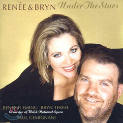 Renee FlemingㆍBryn Terfel - Under The Stars