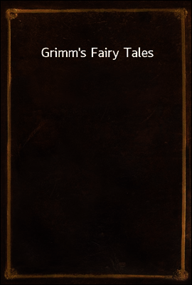 Grimm's Fairy Tales