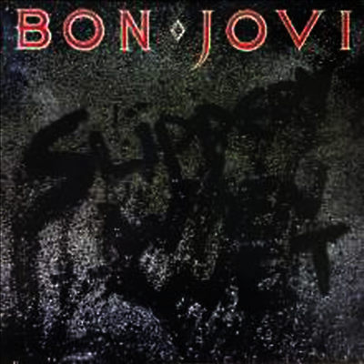 Bon Jovi — Slippery When Wet (Remastered) 앨범 커버