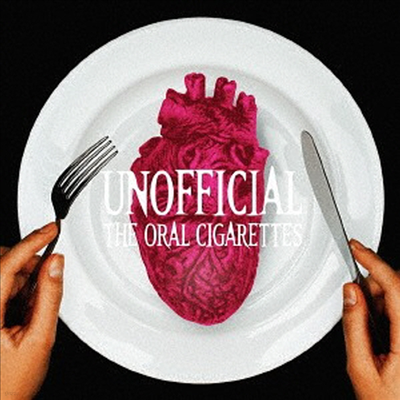 Oral Cigarettes ( ð) - Unofficial (CD)