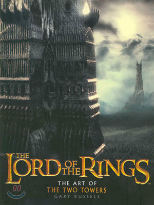 The Art of The Two Towers (The Lord of the Rings)
