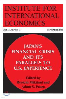 Japan's Financial Crisis and Its Parallels to U.S. Experience