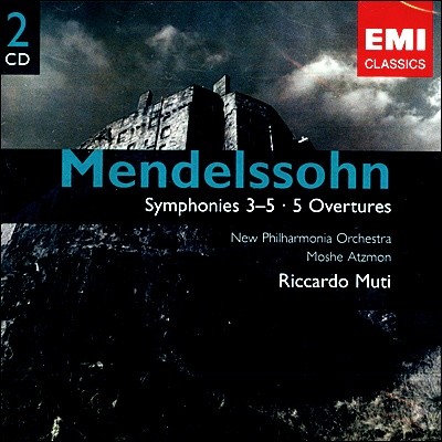 Riccardo Muti ൨ :  3-5 (Mendelssohn : Symphonies 3 4 5/ Overtures)