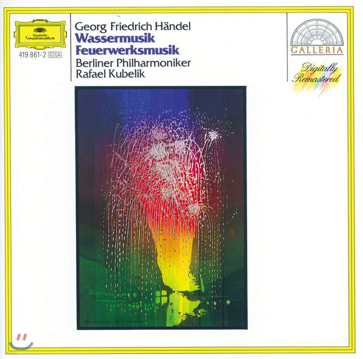 Rafael Kubelik 헨델: 수상음악, 왕궁의 불꽃놀이 (Handel: Water Music, Music for the Royal Fireworks)