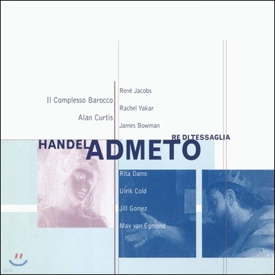 Alan Curtis 헨델: 아드메토 - 야콥스, 콜드, 커티스 (Handel: Admeto, Re di Tessaglia HWV22)