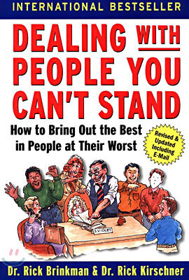 Dealing with People You Can't Stand