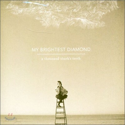 My Brightest Diamond - A Thousand Shark's Teeth