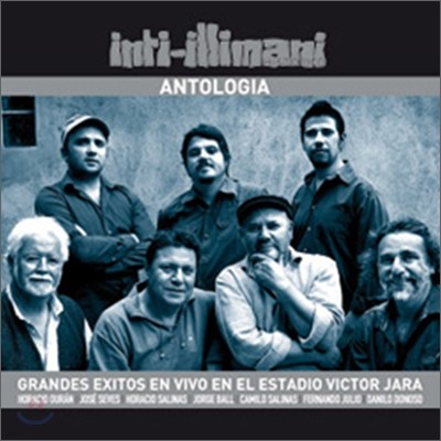 Inti-Illimani Historico - Antologia