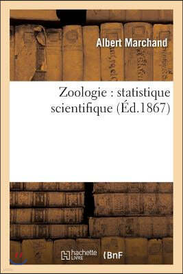 Zoologie: Statistique Scientifique