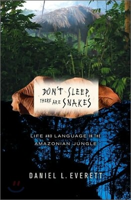 Don't Sleep, There Are Snakes