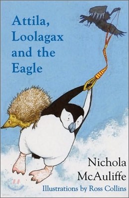 Attila, Loolagax and the Eagle