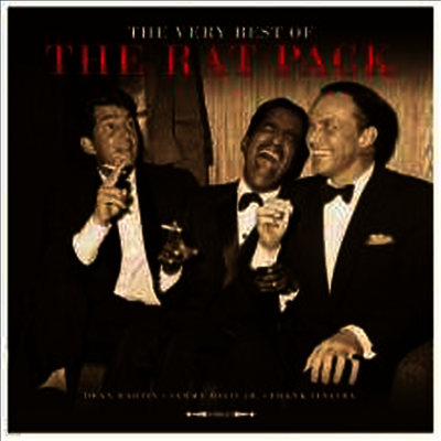 Rat Pack,Frank Sinatra,Dean Martin,Sammy Davis Jr. — Very Best Of The Rat Pack (Gatefold) 앨범 커버