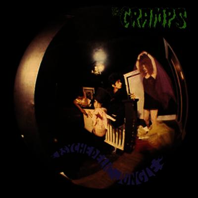 Cramps — Psychedlic Jungle (Special Edition) 앨범 커버