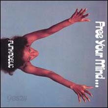 Funkadelic - Free Your Mind... And Your Ass Will Follow (180g 오디오파일 LP)