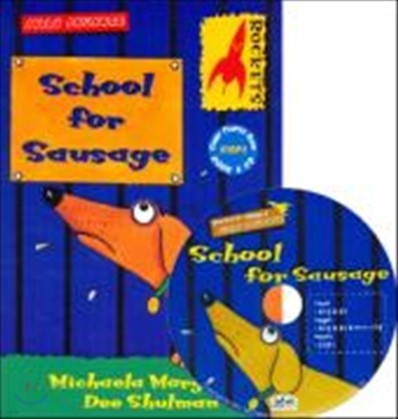 Rockets Step 1 : School for Sausage (Book & CD)