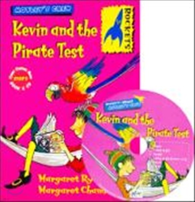 Rockets Step 3 : Kevin and the Pirate Test (Book & CD)