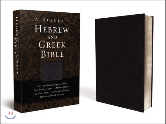 A Reader's Hebrew and Greek Bible