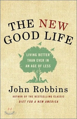 The New Good Life