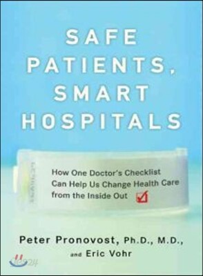 Safe Patients, Smart Hospitals