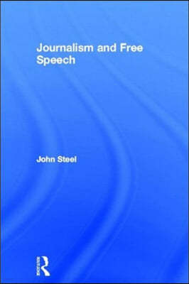 Journalism and Free Speech