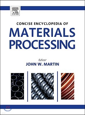 The Concise Encyclopedia of Materials Processing