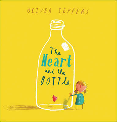 The Heart and the Bottle