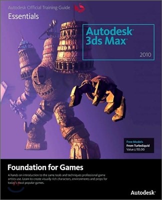 Essential Autodesk 3ds Max 2010 Foundation