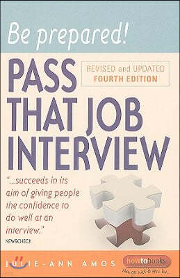 Be Prepared: Pass That Job Interview