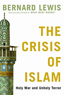 The Crisis of Islam