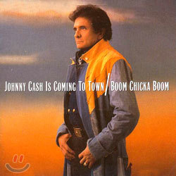 Johnny Cash - Johnny Cash Is Coming To Town/Boom Chicka Boom