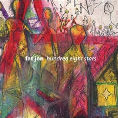 Fat Jon - Hundred Eight Stars