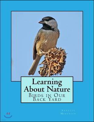 Learning About Nature: Lesson Plans for teaching children about the natural world