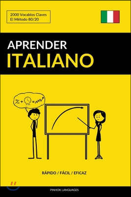 Aprender Italiano - Rapido / Facil / Eficaz: 2000 Vocablos Claves