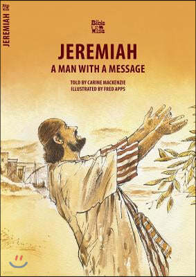 Jeremiah: A Man with a Message