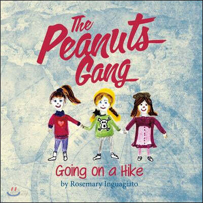 The Peanuts Gang: Going on a Hike Volume 1