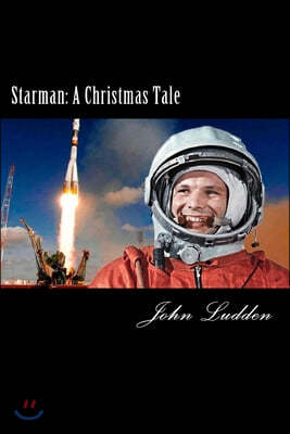 Starman: A Christmas Tale