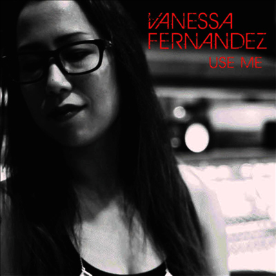 Vanessa Fernandez — Use Me 앨범 커버