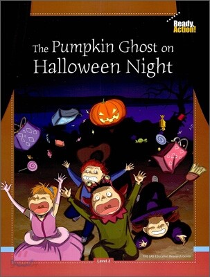 Ready Action Level 3 : The Pumpkin Ghost on Halloween Night (Drama Book)