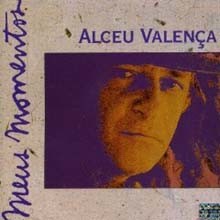 Alceu Valenca - Meus Momentos